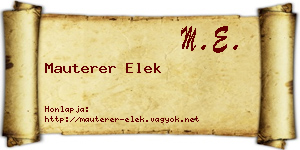 Mauterer Elek névjegykártya